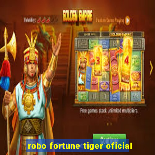 robo fortune tiger oficial